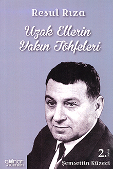 Uzak Ellerin Yakın Töhfeleri