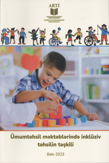 Ümumtəhsil məktəblərində inklüziv təhsilin təşkili