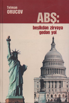 ABŞ: beşikdən zirvəyə gedən yol