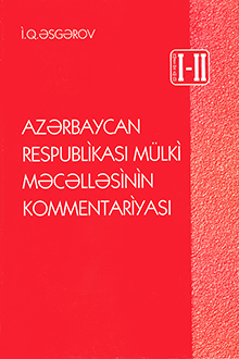 Azərbaycan Respublikası Mülki Məcəlləsinin kommentariyası