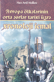 Avropa ölkələrinin orta əsrlər tarixi üzrə xronoloji icmal