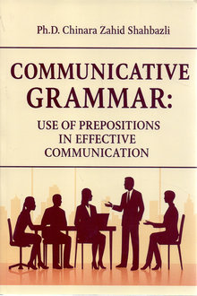 Communicative Grammar: Use of Prepositions in Effective Communication