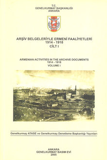 Arşiv Belgeleriyle Ermeni Faaliyetleri