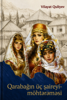 Qarabağın üç şaireyi-möhtərəməsi