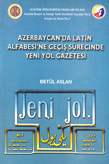 Azerbaycan’da Latin Alfabesi’ne Geçiş Sürecinde Yeni Yol Gazetesi