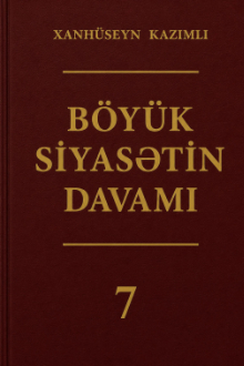 Böyük siyasətin davamı
