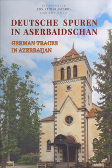 Deutsche spuren in Aserbaidschan