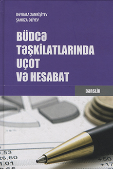 Büdcə təşkilatlarında uçot və hesabat