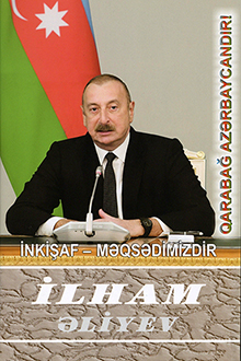 İnkişaf - məqsədimizdir: çıxışlar, nitqlər, bəyanatlar, müsahibələr, məktublar, məruzələr, müraciətlər