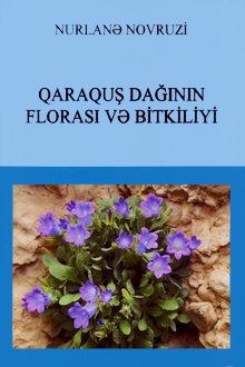 Qaraquş dağının florası və bitkiliyi