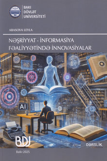 Nəşriyyat-informasiya fəaliyyətində innovasiyalar