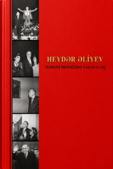 Heydər Əliyev mədəni irsimizin keşiyində