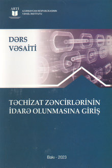 Təchizat zəncirlərinin idarəolunmasına giriş