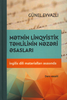 Mətnin linqvistik təhlilinin nəzəri əsasları
