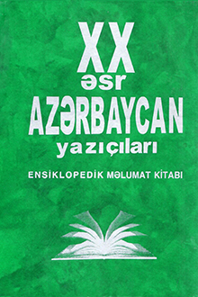 XX əsr Azərbaycan yazı&ccedil;ıları