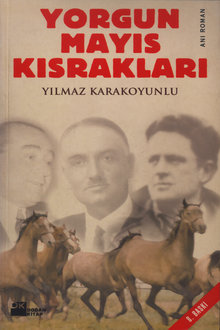 Yorgun Mayıs Kısrakları