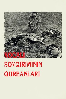 Xocalı soyqırımının qurbanları