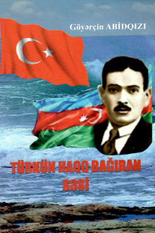 T&uuml;rk&uuml;n haqq bağıran səsi