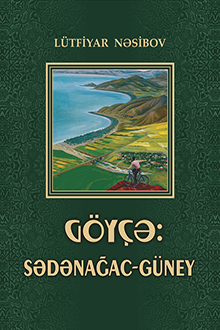 G&ouml;y&ccedil;ə: Sədənağac-G&uuml;ney
