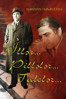 İllər... pillələr... talelər... 