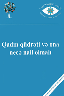 Qadın qüdrəti və ona necə nail olmalı