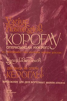 "Koroğlu" operasından iki rəqs [Not]