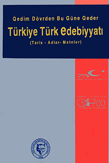 Qedim dovrden bu gune qeder Turkiye turk edebiyyatı