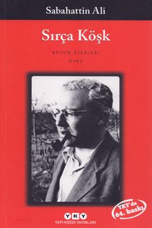 Sırça Köşk: öykü
