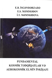 Fundamental kosmik tədqiqatlar və aerokosmik elmin inkişafı