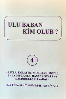 Ulu baban kim olub?