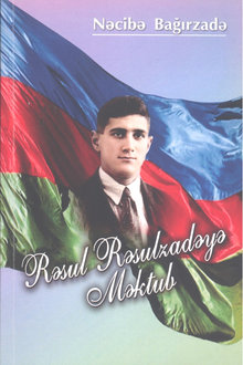 Rəsul Rəsulzadəyə məktub