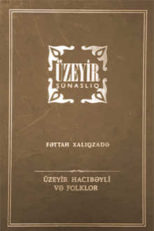 Üzeyir Hacıbəyli və folklor