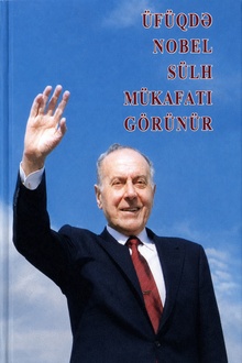 Üfüqdə Nobel Sülh mükafatı görünür