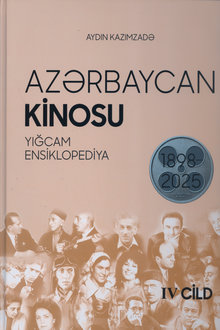 Azərbaycan kinosu: 1898-2025