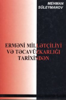Erməni millətçiliyi və təcavüzkarlığı tarixindən
