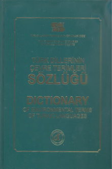Türk Dillerinin Çevre Terimleri Sözlüğü