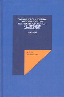 Ekonomiska och politiska relationer mellan İslamiska Republiken İran och Republiken Azerbajdzjan