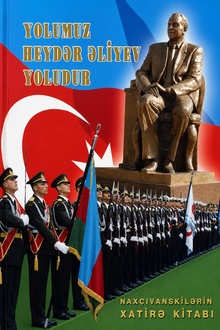 Yolumuz Heydər Əliyev yoludur