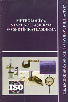 Metrologiya, standartlaşdırma və sertifikatlaşdırma
