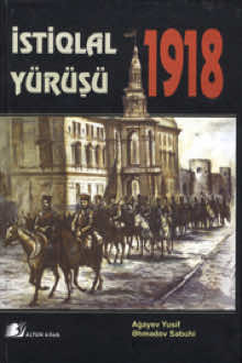 İstiqlal y&uuml;r&uuml;ş&uuml; - 1918