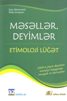 Məsəllər, deyimlər: etimoloji lüğət