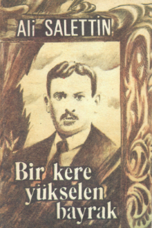 Bir kere yükselen bayrak: Ahmed Cevad'ın yaşamı ve sanatı