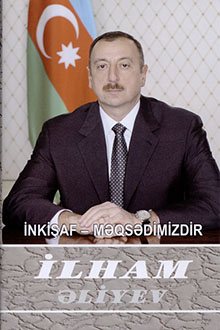 İnkişaf - məqsədimizdir: çıxışlar, nitqlər, bəyanatlar, müsahibələr, məktublar, məruzələr, muraciətlər