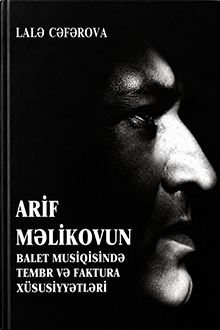 Arif Məlikovun balet musiqisində tembr və faktura xüsusiyyətləri