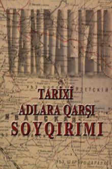 Vandalizm: tarixi adlara qarşı soyqırımı