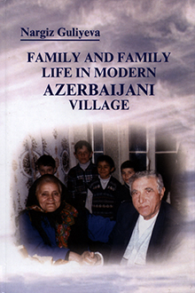 Family and family life in modern Azerbaijani village