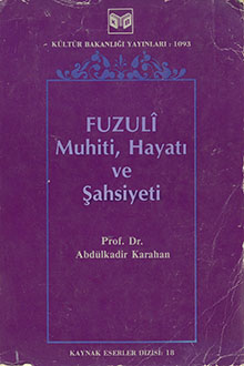 Fuzulî: muhiti, hayatı ve şahsiyeti