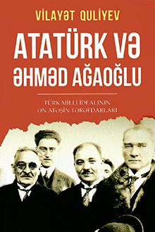 Atatürk və Əhməd Ağaoğlu