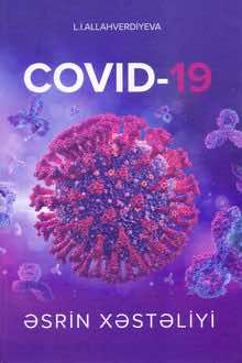 COVID-19 - əsrin xəstəliyi