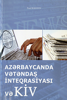 Azərbaycanda vətəndaş inteqrasiyası və KİV